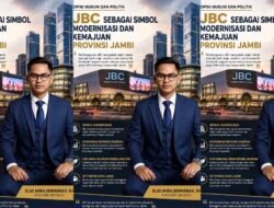JBC sebagai Simbol Modernisasi dan Kemajuan Provinsi Jambi